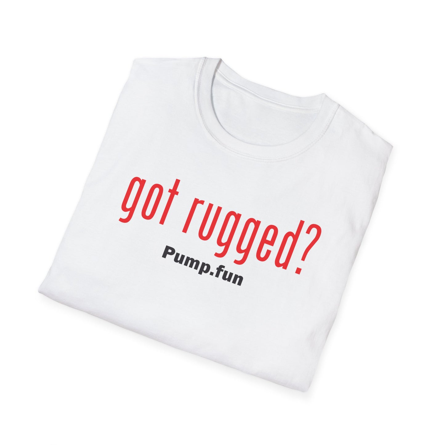 Got Rugged? - Unisex Cotton Tee