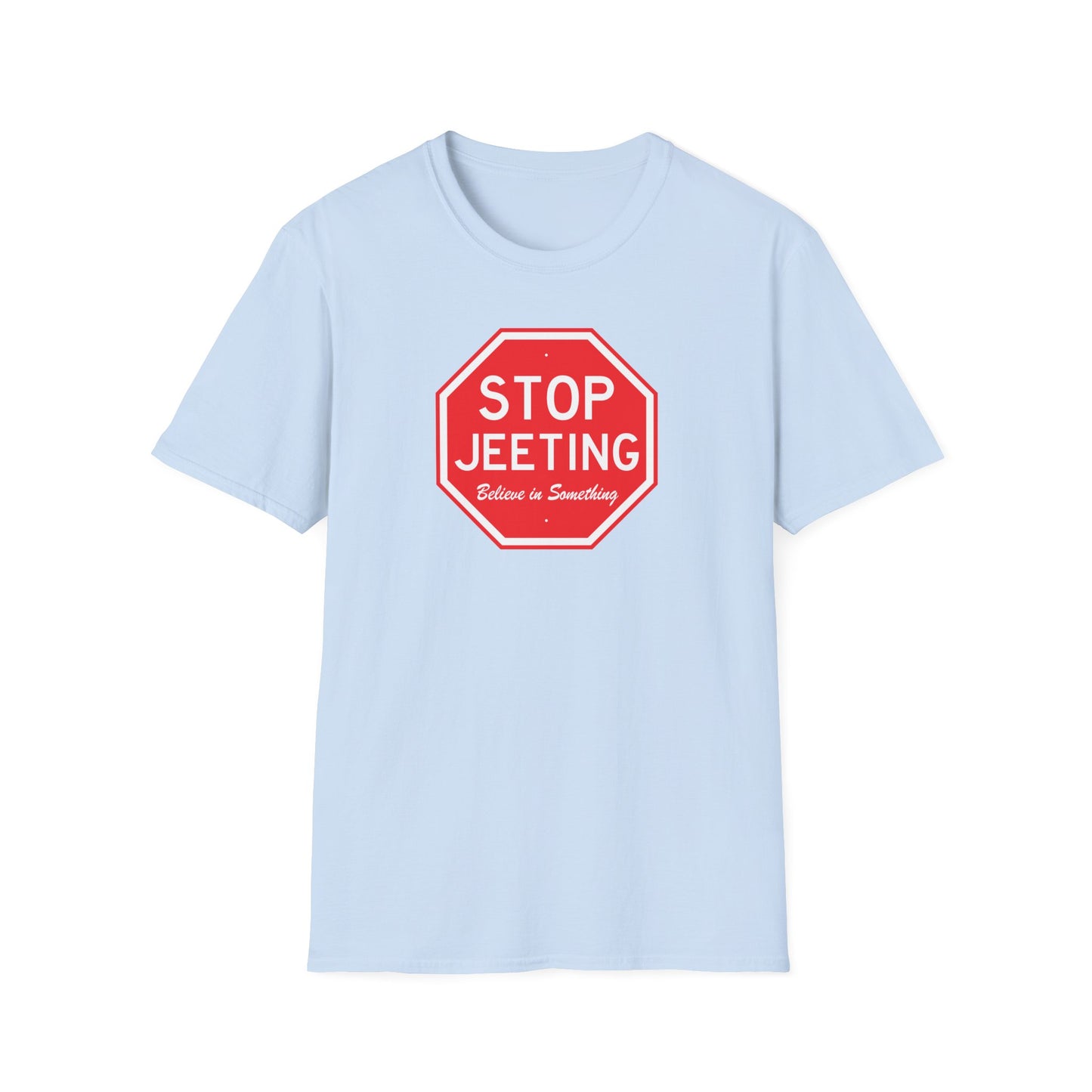 Stop Jeeting - Unisex Cotton Tee