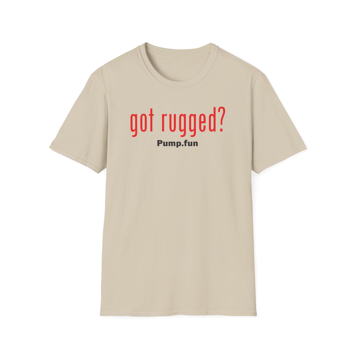 Got Rugged? - Unisex Cotton Tee