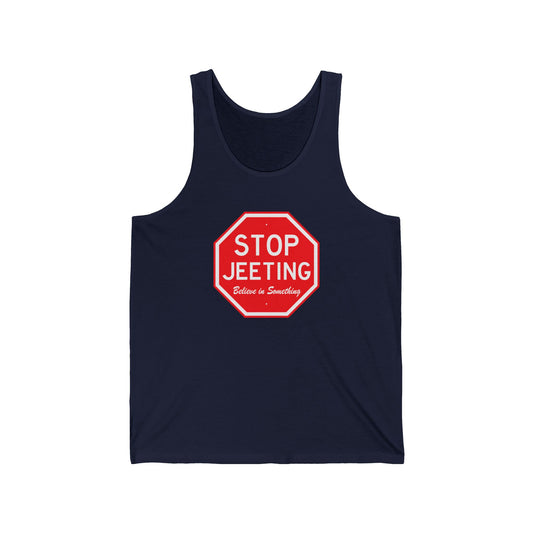 Stop Jeeting - Unisex Tank Top