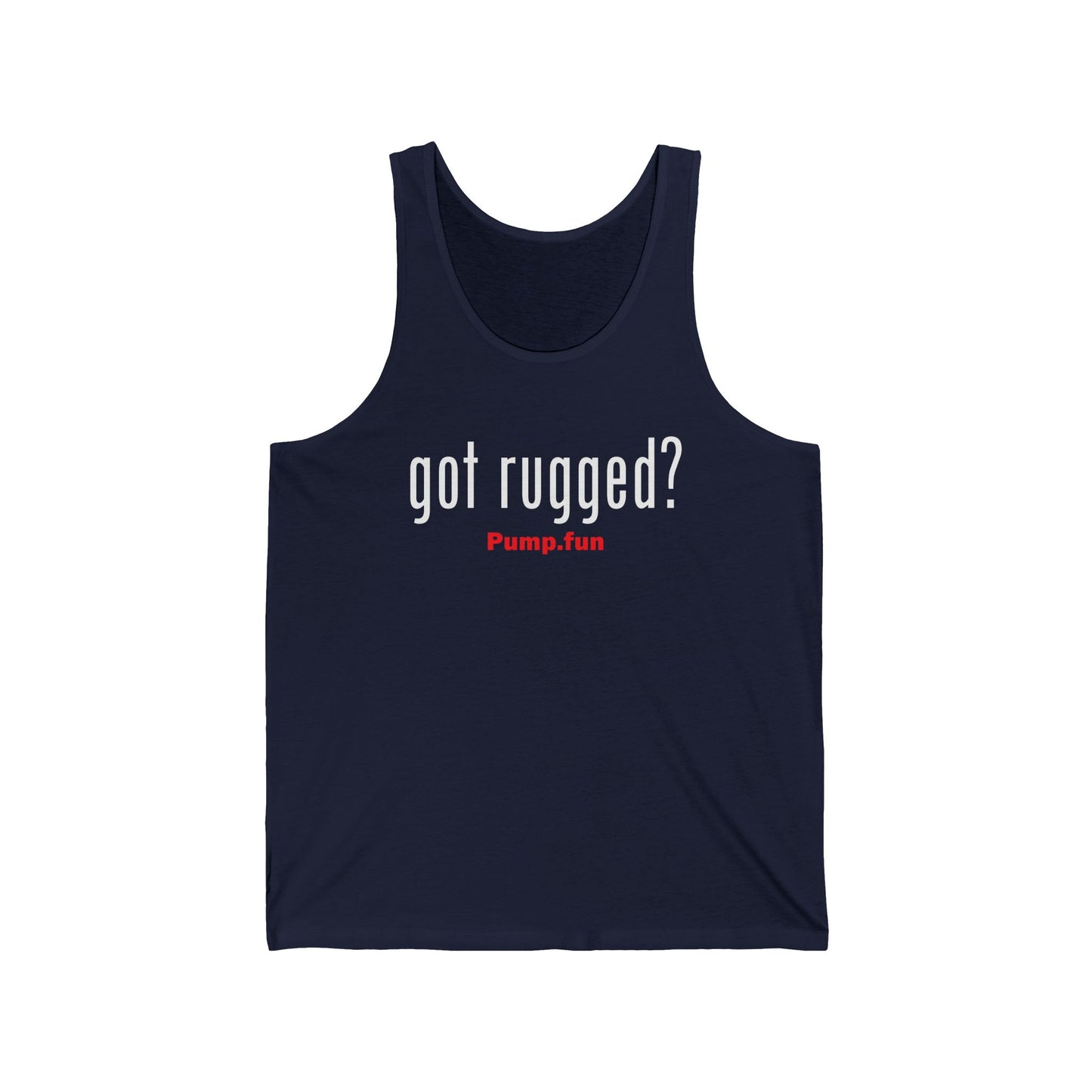 Got Rugged? (White) - Unisex Tank Top