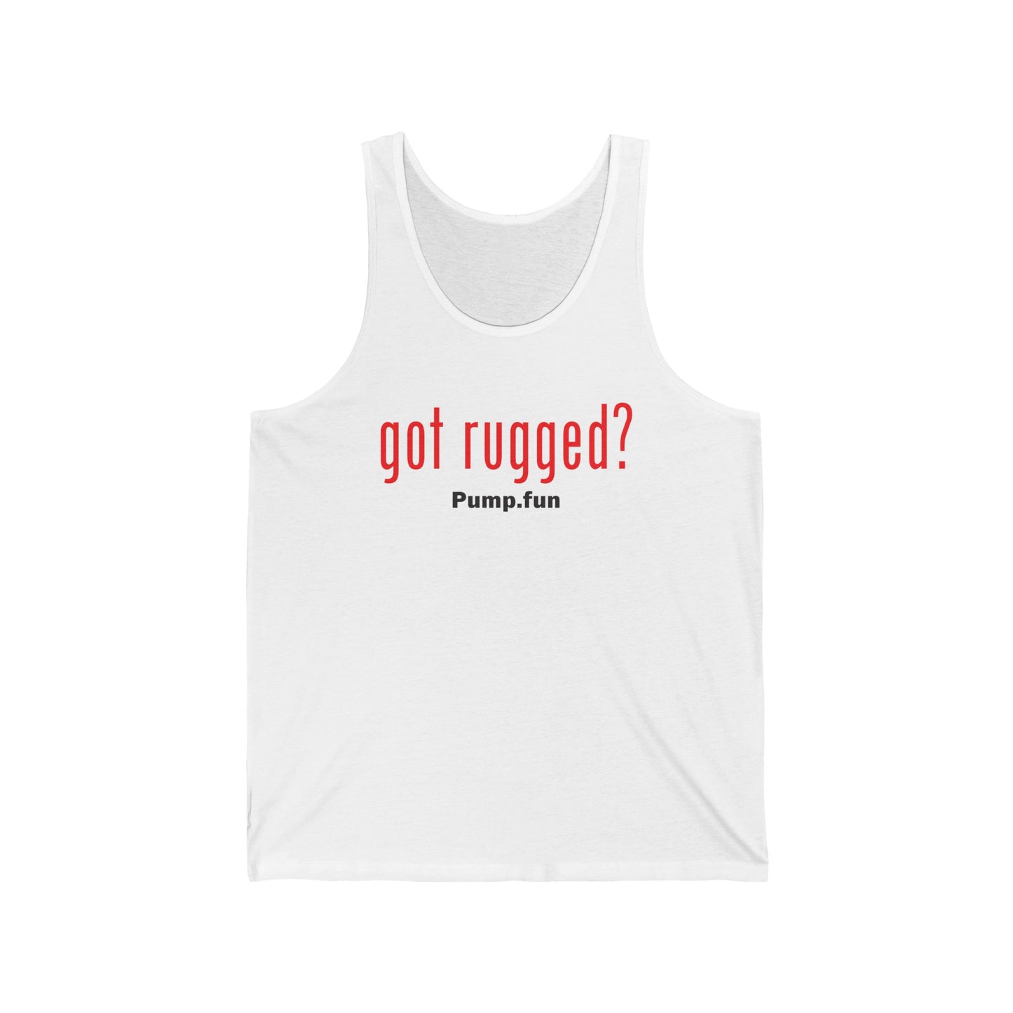 Got Rugged? (Red) - Unisex Tank Top