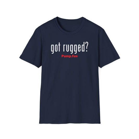 Got Rugged?(White) - Unisex Cotton Tee