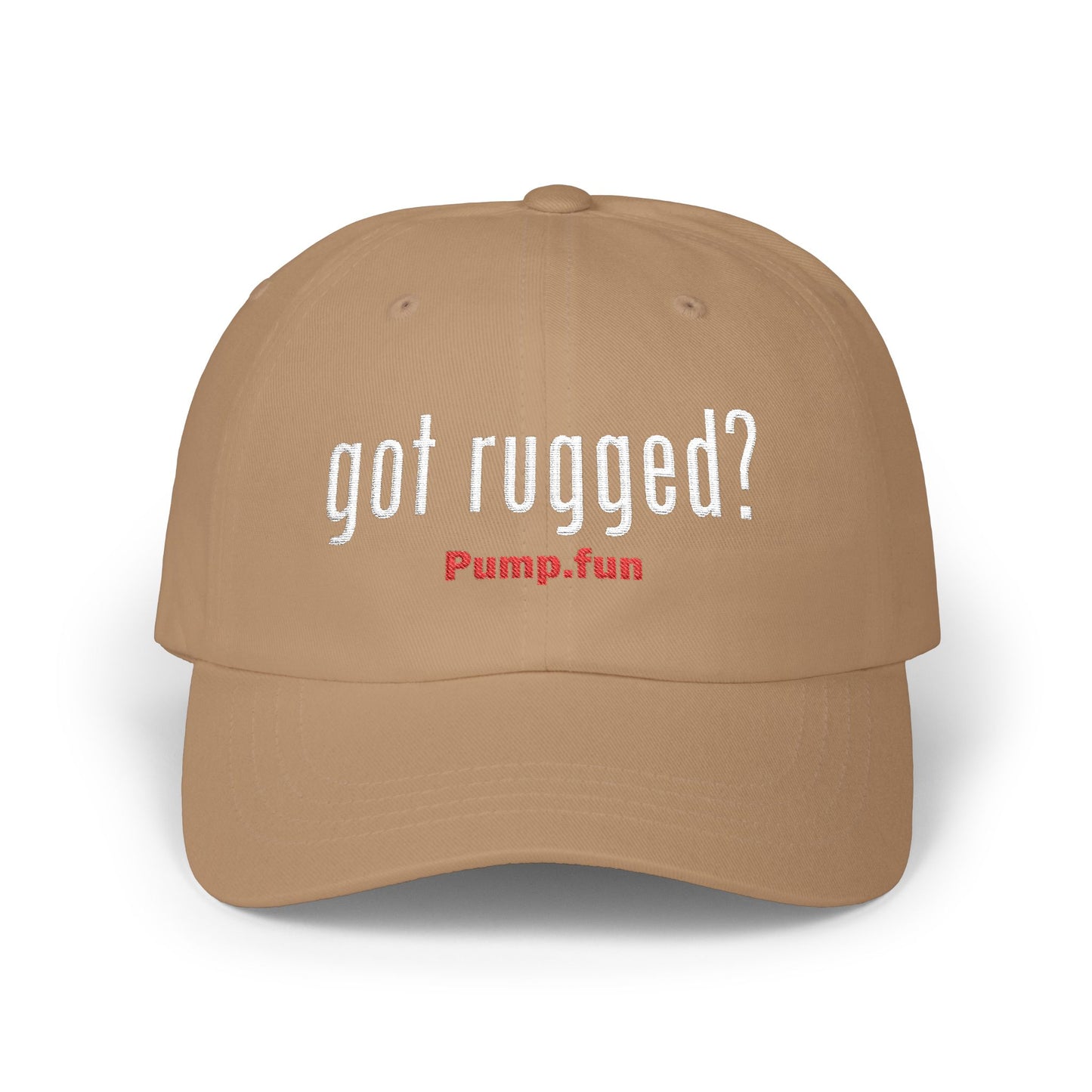 Got Rugged? - Embroidered Dad Cap