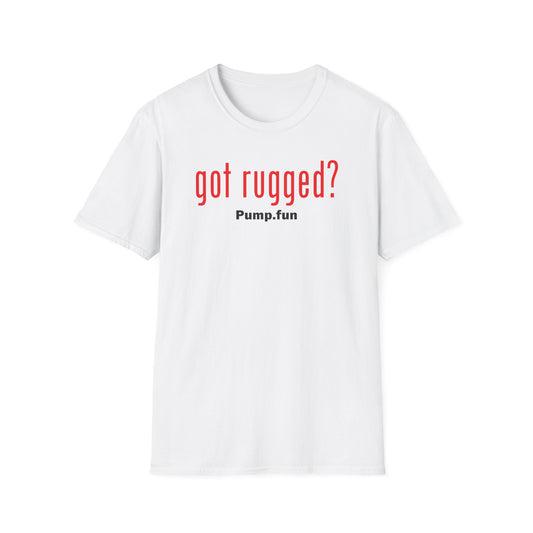 Got Rugged? - Unisex Cotton Tee