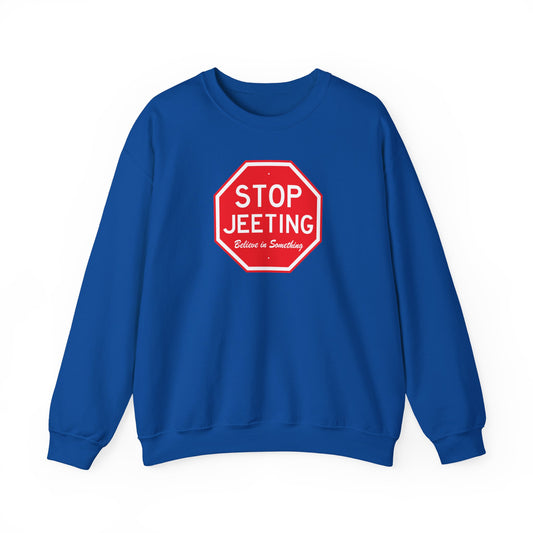 Stop Jeeting - Unisex 50/50 Sweatshirt